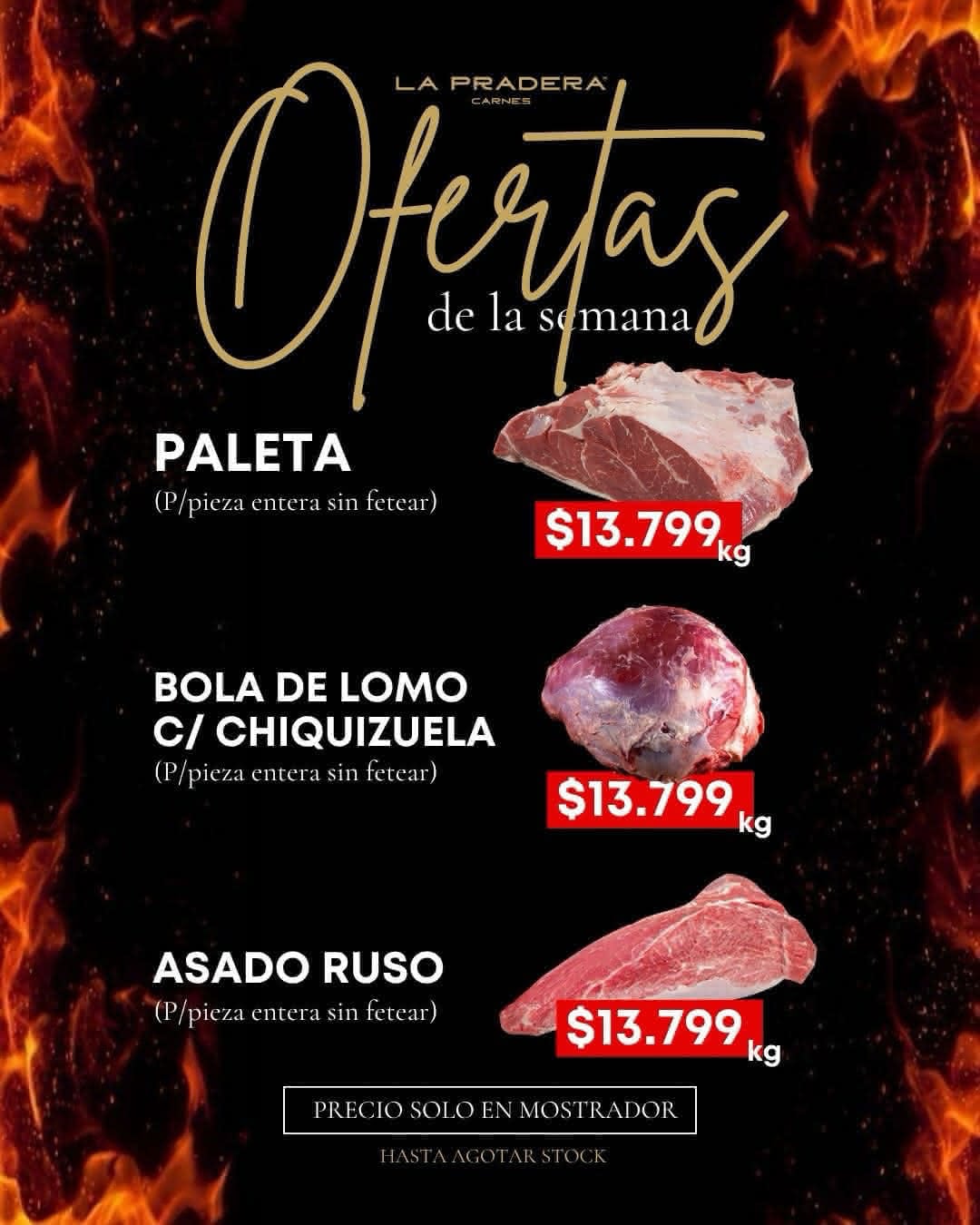 paleta, bola de lomo y asado ruso